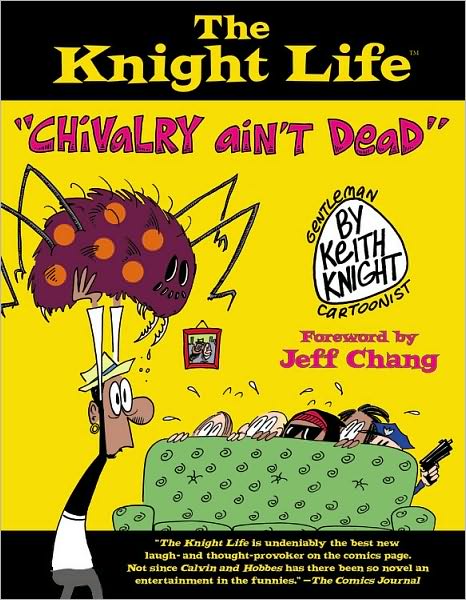 12-30-2010-the-knight-life-chivalry-aint-dead-by-keith-knight