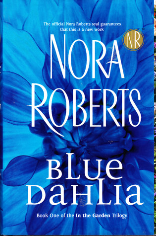2004-11-16-blue-dahlia-by-nora-roberts