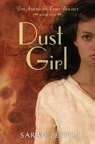 2012-07-23-dust-girl-by-sarah-zettel