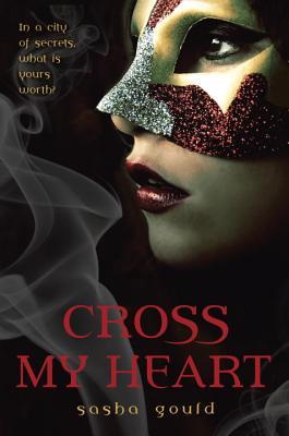 2012-08-20-weekly-book-giveaway-cross-my-heart-by-sasha-gould