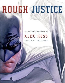 2012-12-20-rough-justice-by-alex-ross