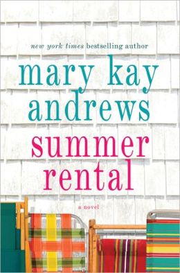 2013-05-15-summer-rental-by-mary-kay-andrews