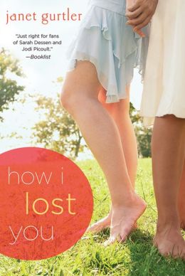2013-06-04-how-i-lost-you-by-janet-gurtler