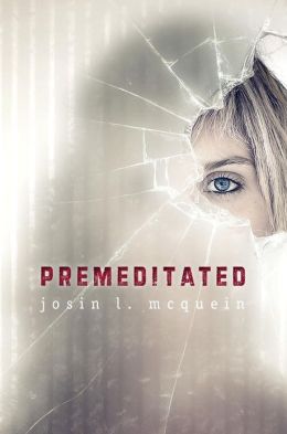2013-11-25-premeditated-by-josin-mcquein