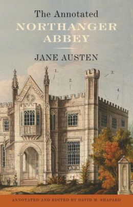 2014-05-19-the-annotated-northanger-abbey-by-jane-austen