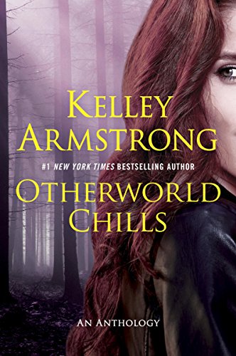 2016-10-03-weekly-book-giveaway-otherworld-chills-by-kelley-armstrong