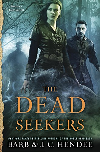 2017-01-03-the-dead-seekers-by-barb-and-jc-hendee