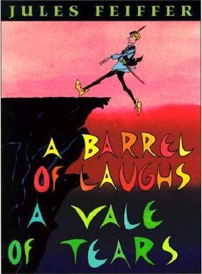 2018-06-25-weekly-book-giveaway-a-barrel-of-laughs-a-vale-of-tears-by-jules-feiffer