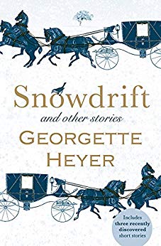 2018-09-04-snowdrift-and-other-stories-by-georgette-heyer