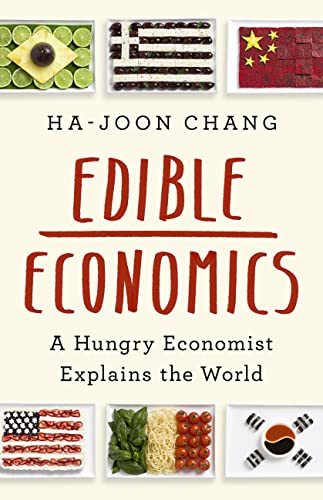 2023-06-12-weekly-book-giveaway-edible-economics-by-hajoon-chang