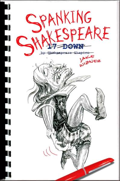 3-31-2009-spanking-shakespeare-by-jake-wizner