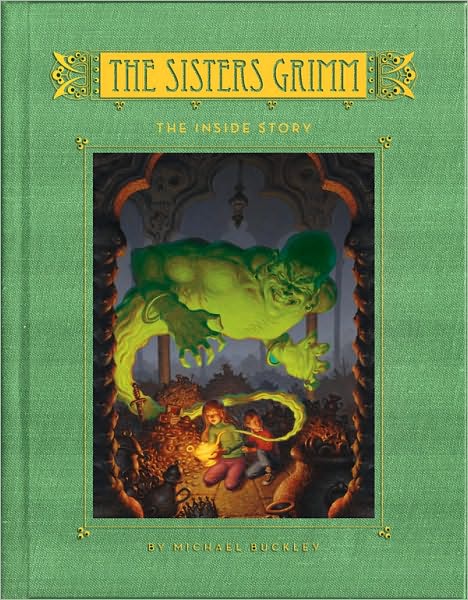 4-26-2010-the-sisters-grimm-the-inside-story-by-michael-buckley